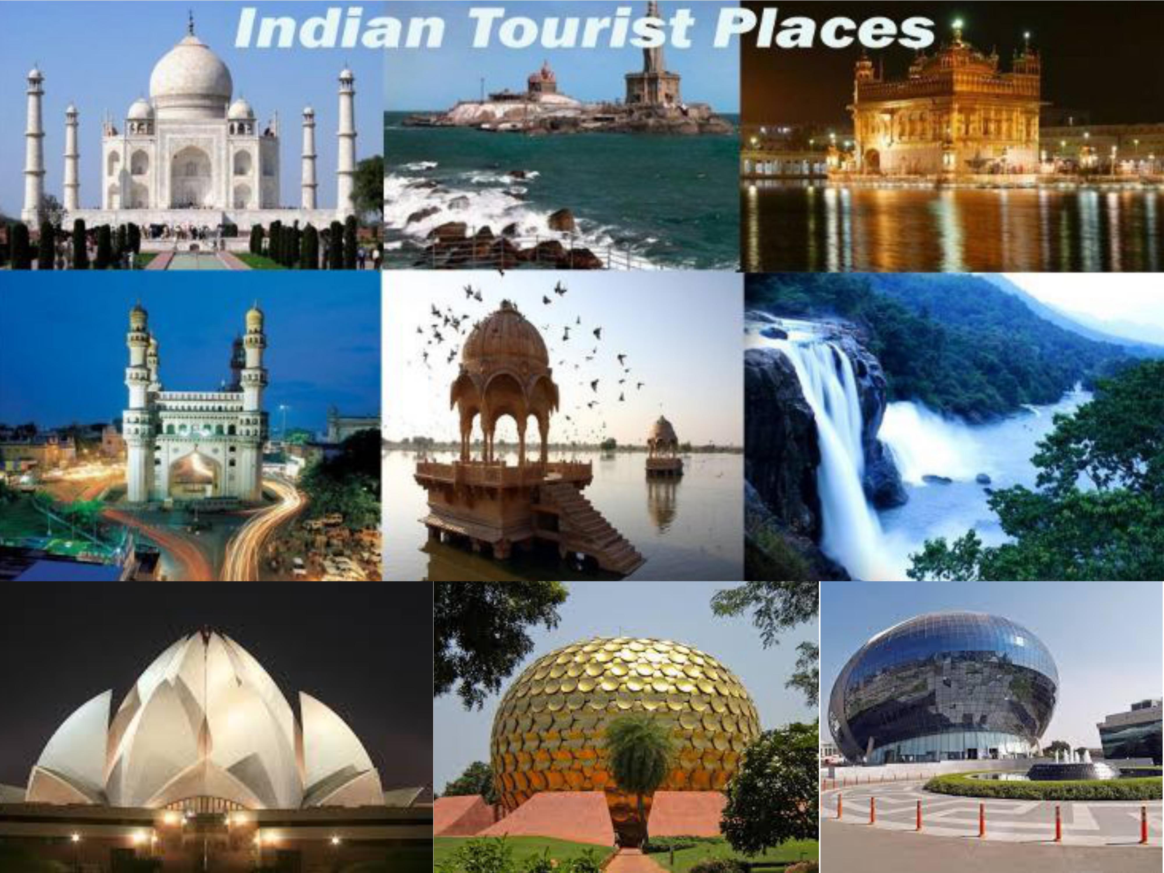 Some Famous Tourist Destinations in India